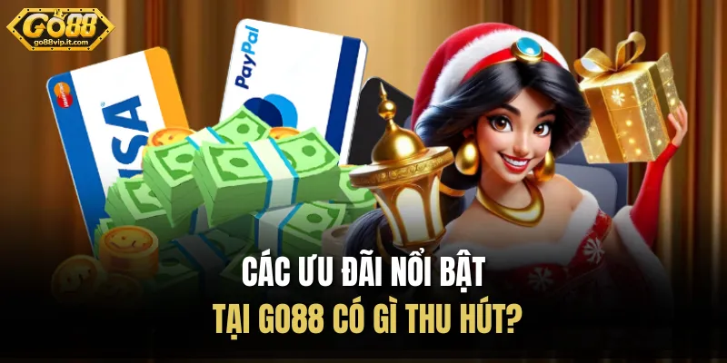 Các Ưu Đãi Nổi Bật Tại Go88 - Cập Nhật Sự Kiện Mới Các ưu đãi nổi bật tại Go88 có gì thu hút?